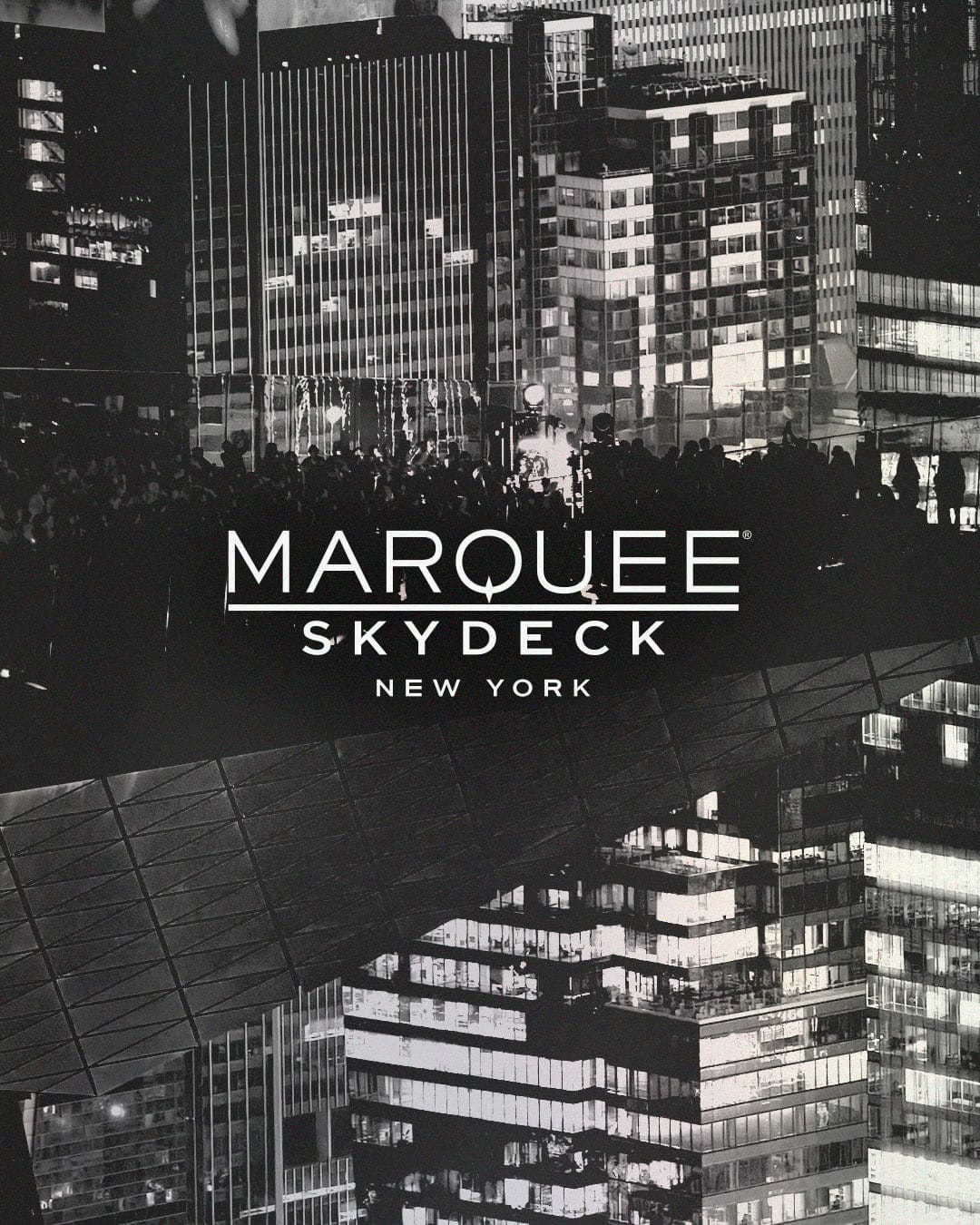 Marquee Skydeck NYC
